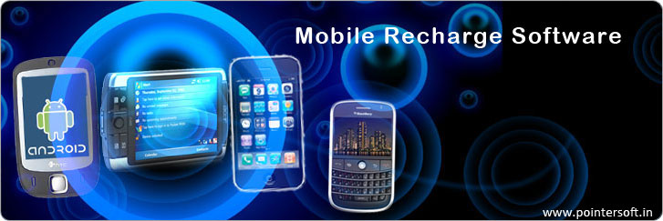 Mobile Recharge Software - Mobile Software - Mobile Application - Mobile Software Delhi - Mobile Recharge Software Company